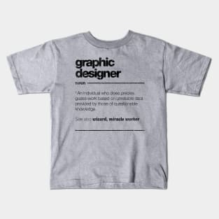 Graphic Designer Definition // Black Kids T-Shirt